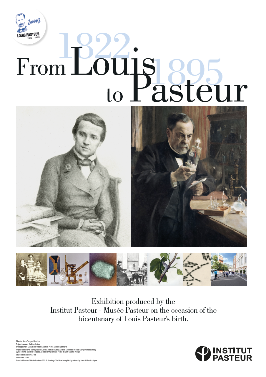 Exhibition "From Louis to Pasteur: 1822-1895" - Institut Pasteur